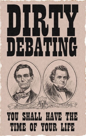 Lincoln Douglas Dirty Debate